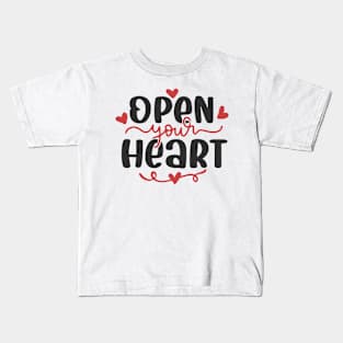 Open Your Heart Kids T-Shirt